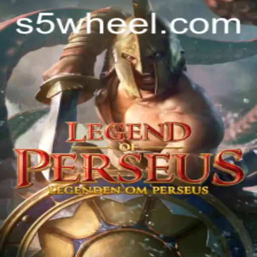 Legend of Perseus: Exploring the World of S5